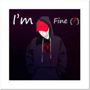 I'm Fine(?) Quarentine Art Posters and Art
